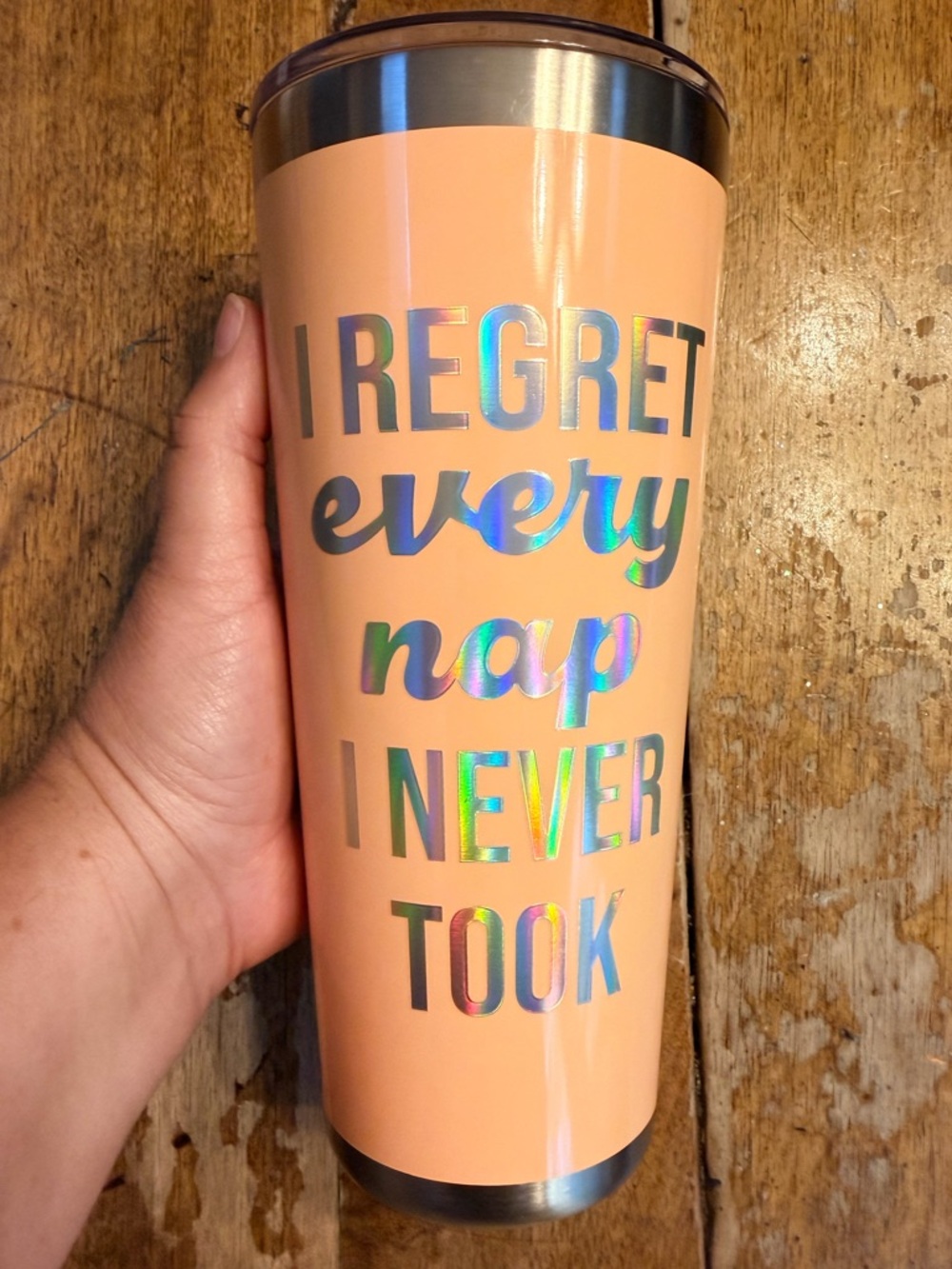NWT. 32oz “I regret every nap I never took” peach tumbler